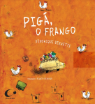 Pig, o frango