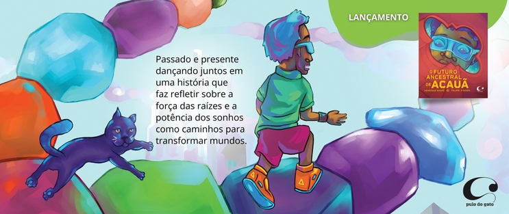 O Futuro Ancestral de Acau�